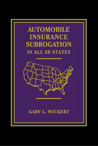 Automobile Insurance Subrogation