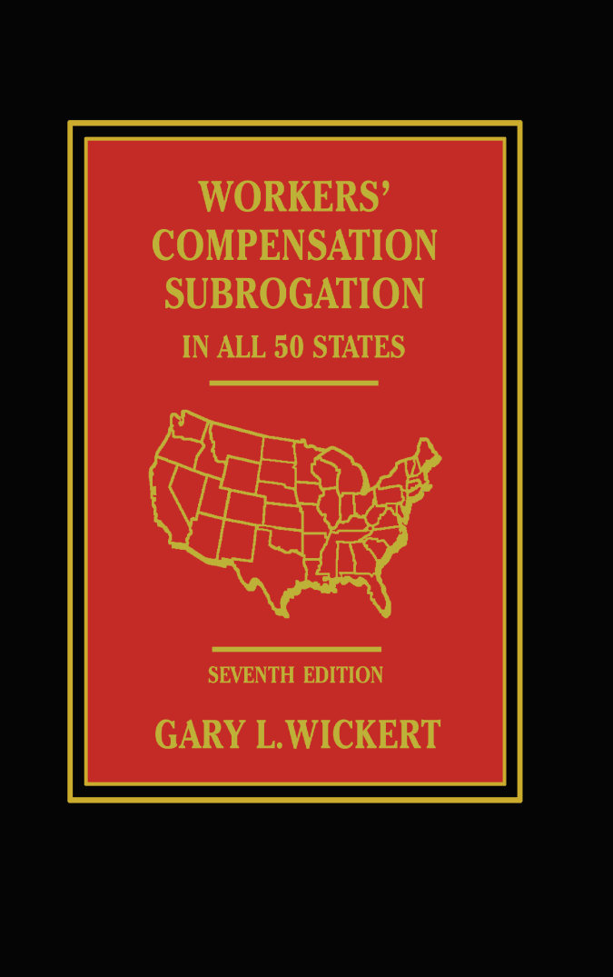 Workers' Compensation Subrogation Book